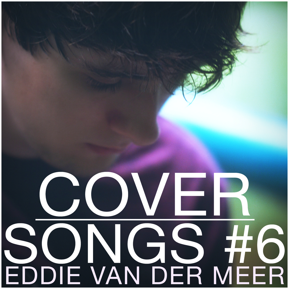 Eddie van der. Eddie van der meer обложка. Song Cover. Cover песни. Эдди Ван Демир супермаркет Flowers.