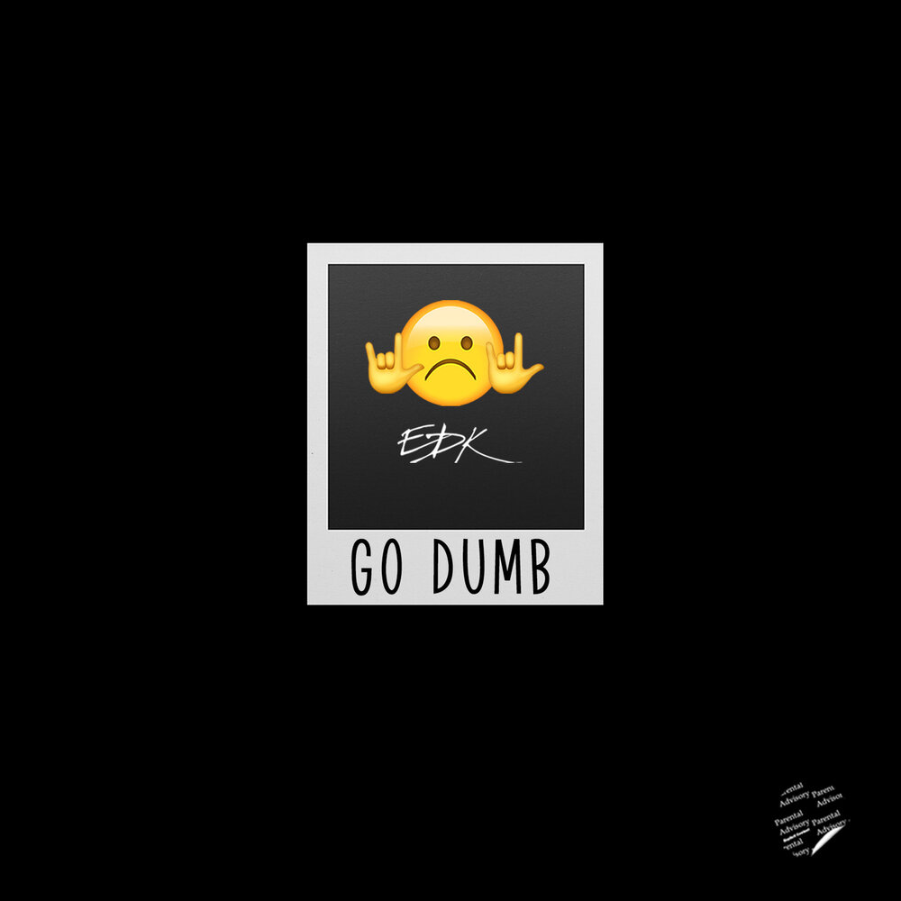 Go dumb.