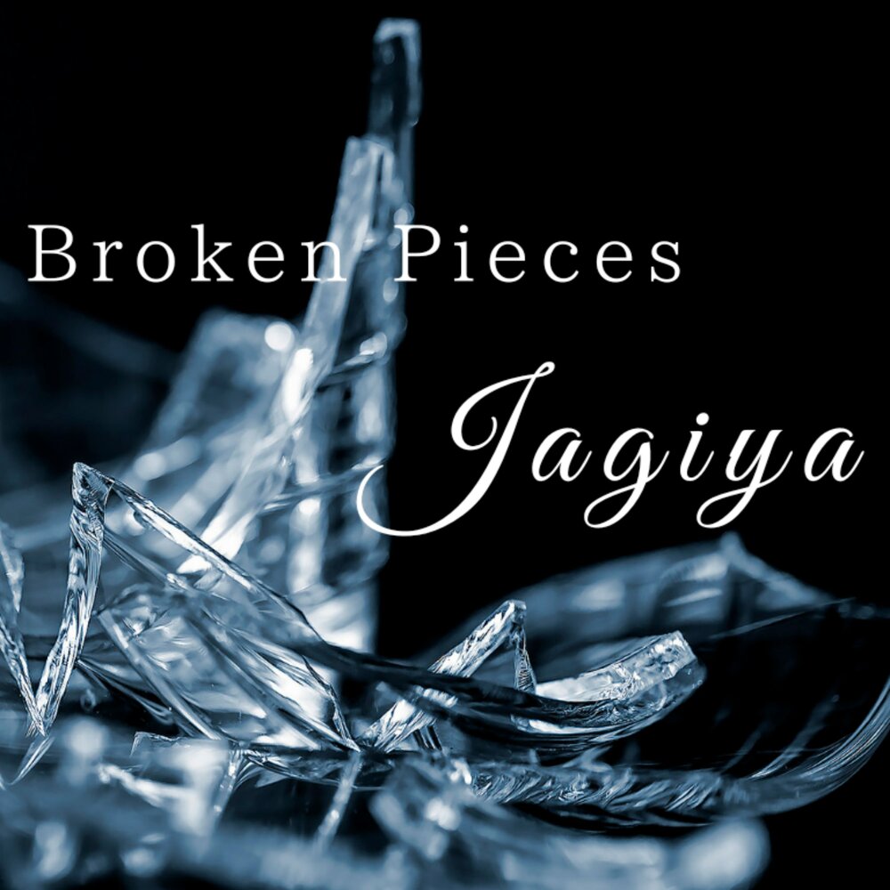 Broken pieces