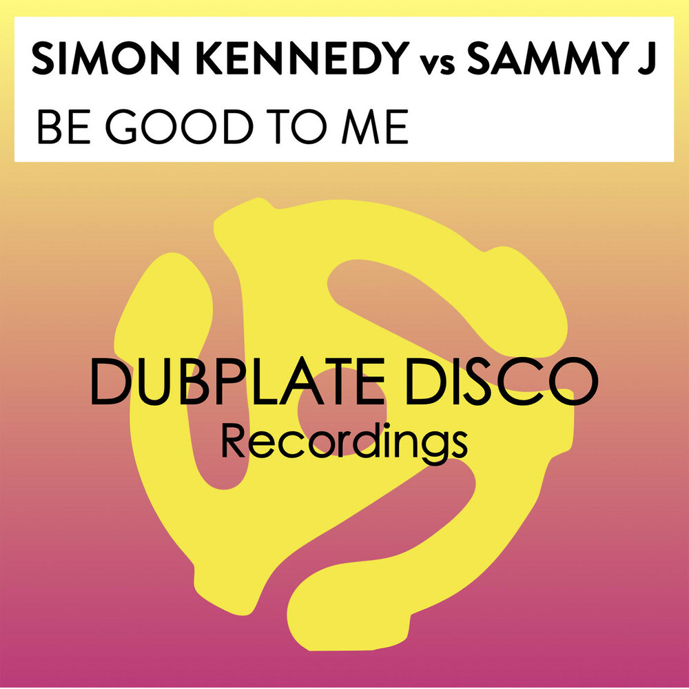 Better be good to me. Good to be me. Simon Kennedy - share the Night (Simon Kennedy Remix). World Premiere, Simon Kennedy - share the Night (Simon Kennedy Remix).