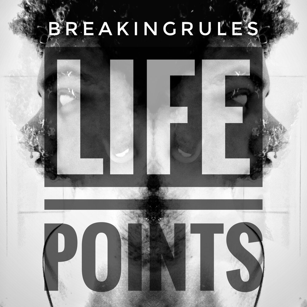 Life points. Breaking the Rules.