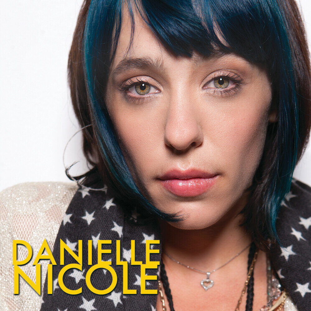 Danielle Nicole альбом Danielle Nicole слушать онлайн бесплатно на Яндекс М...
