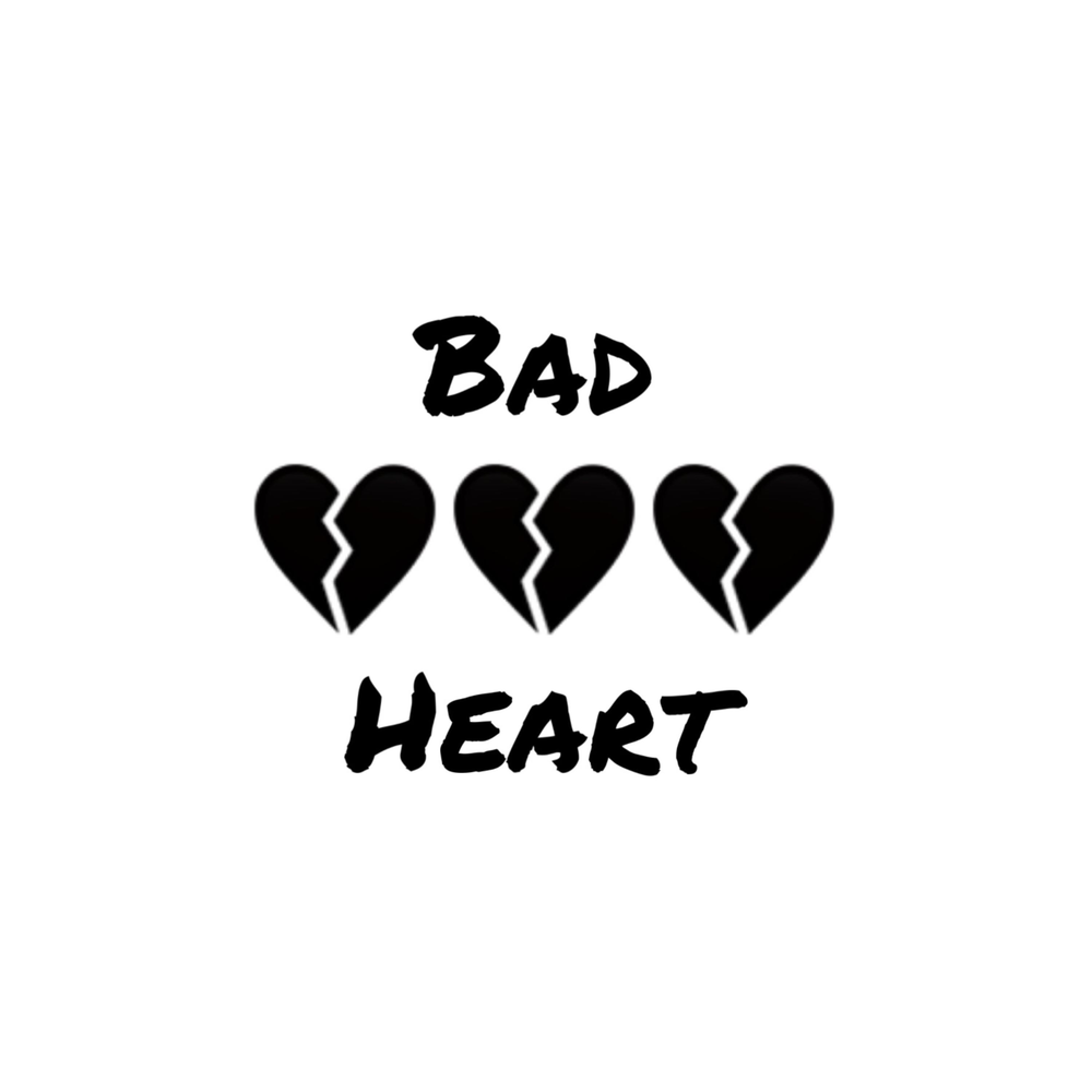 Bad heart перевод. Bad Heart. Плейлист Bad. Good Heart Bad Heart. Ice Heart Bad girl.