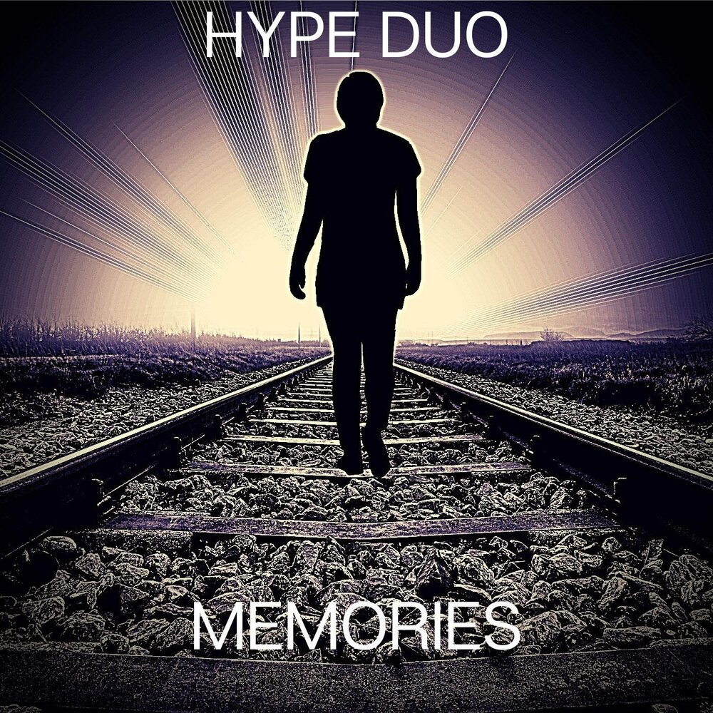 Memories музыка. Memories песня. Hyper Duo album picture.