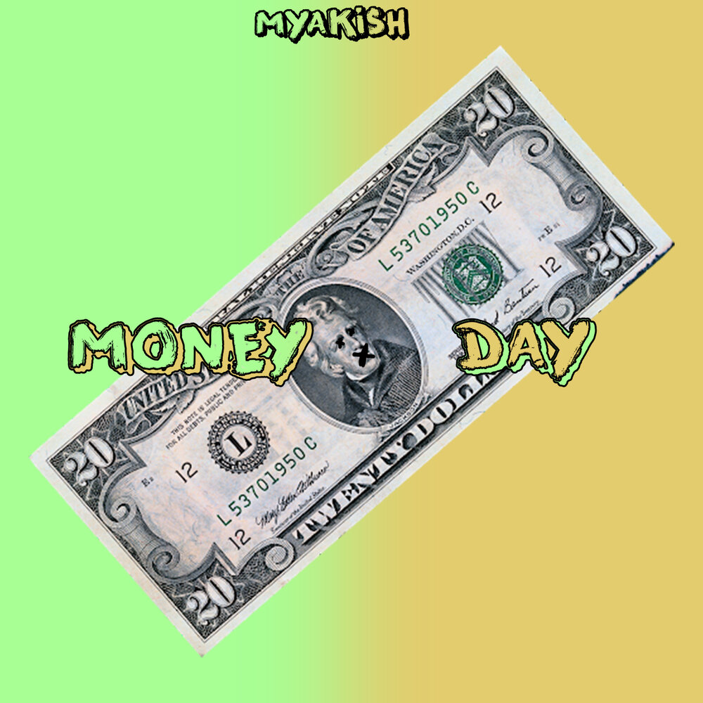 Музыка деньги дай. Песня money Day. Money Day.