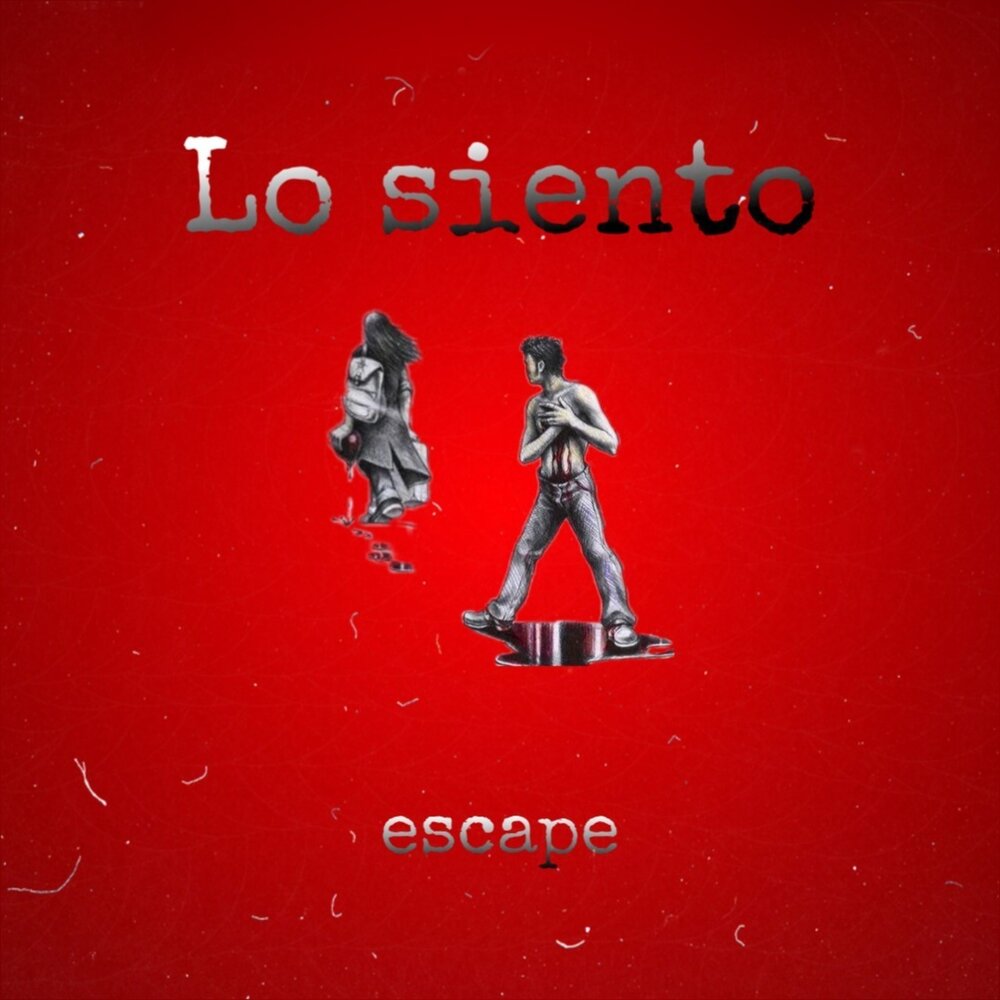escape альбом Lo Siento слушать онлайн бесплатно на Яндекс Музыке в хорошем...