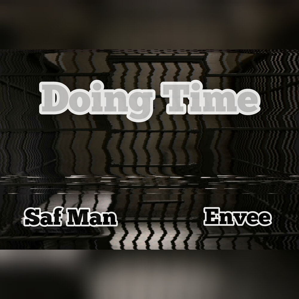 Time saf. All the time saf man обложка. Envee.