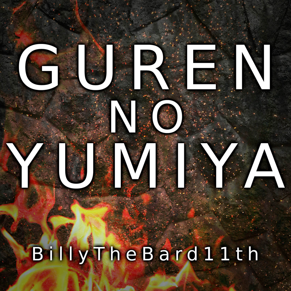 Guren no yumiya