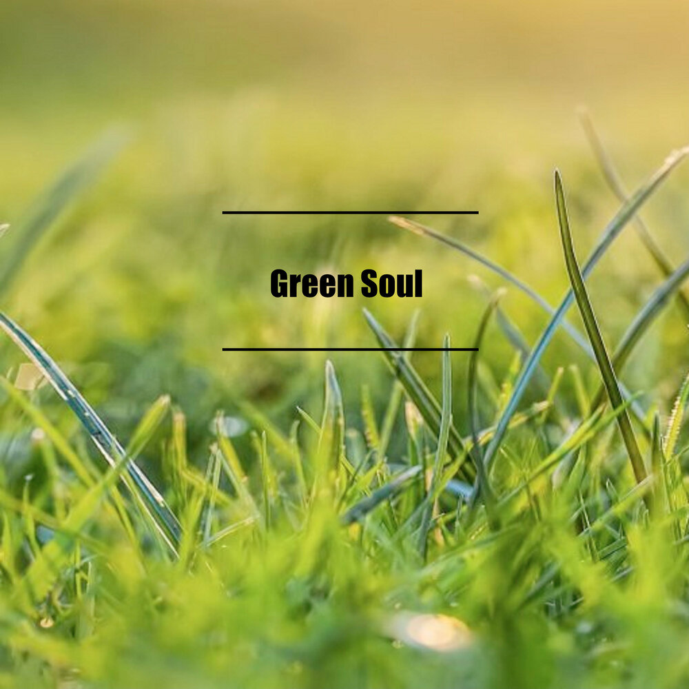 Green soul