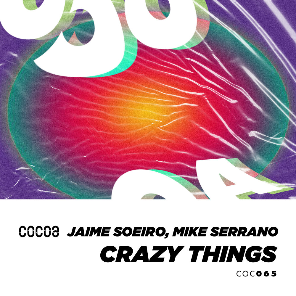 Crazy things. Michael Serrano. Soeiro.