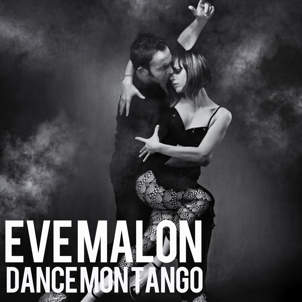 Dance mon. Tango Chillout.