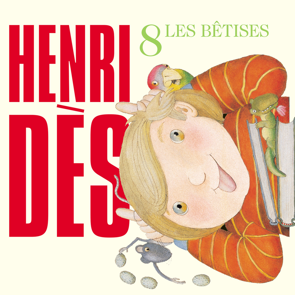 Henri des. Les betises песня.