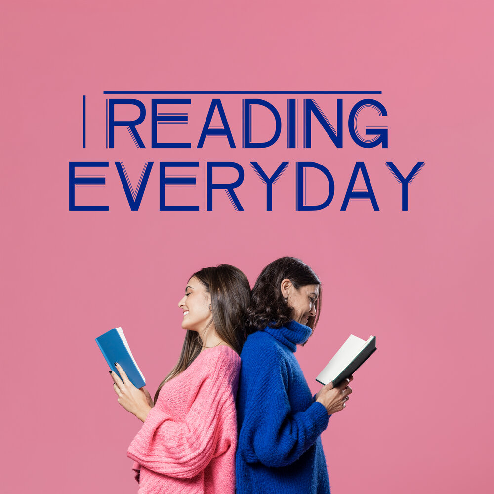 Reading every day. Reading every Day your Mind.