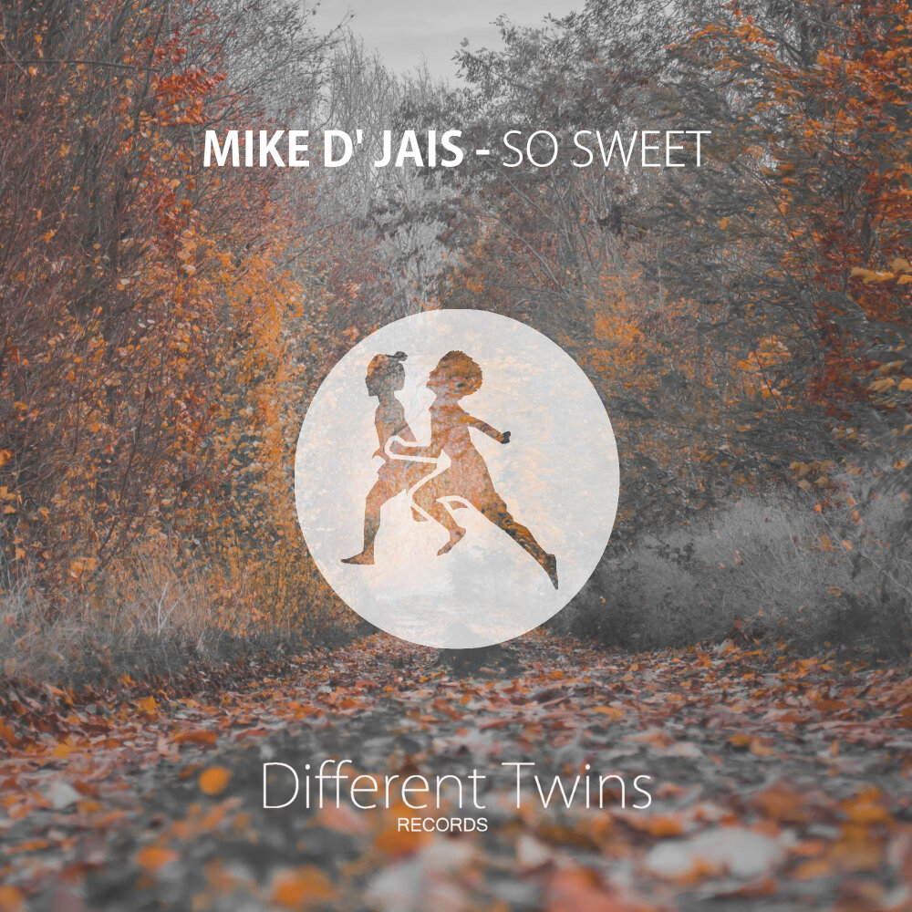 Mike d jais. Mike d Jais Obsession. Mike d'Jais my Sweet. Mike d Jais keep it together.