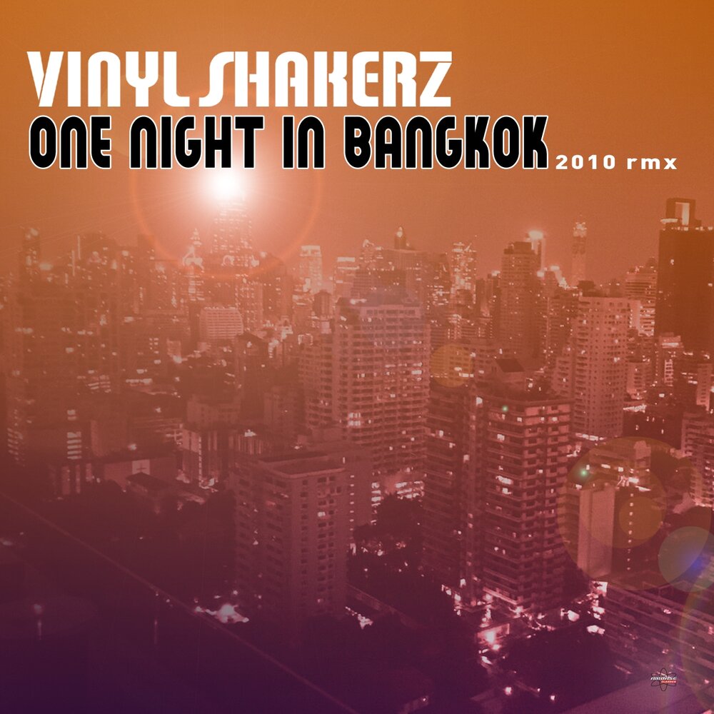 Бангкок слушать. One Night in Bangkok. Vinylshakerz one Night in Bangkok. Vinylshakerz. Murray head - one Night in Bangkok.