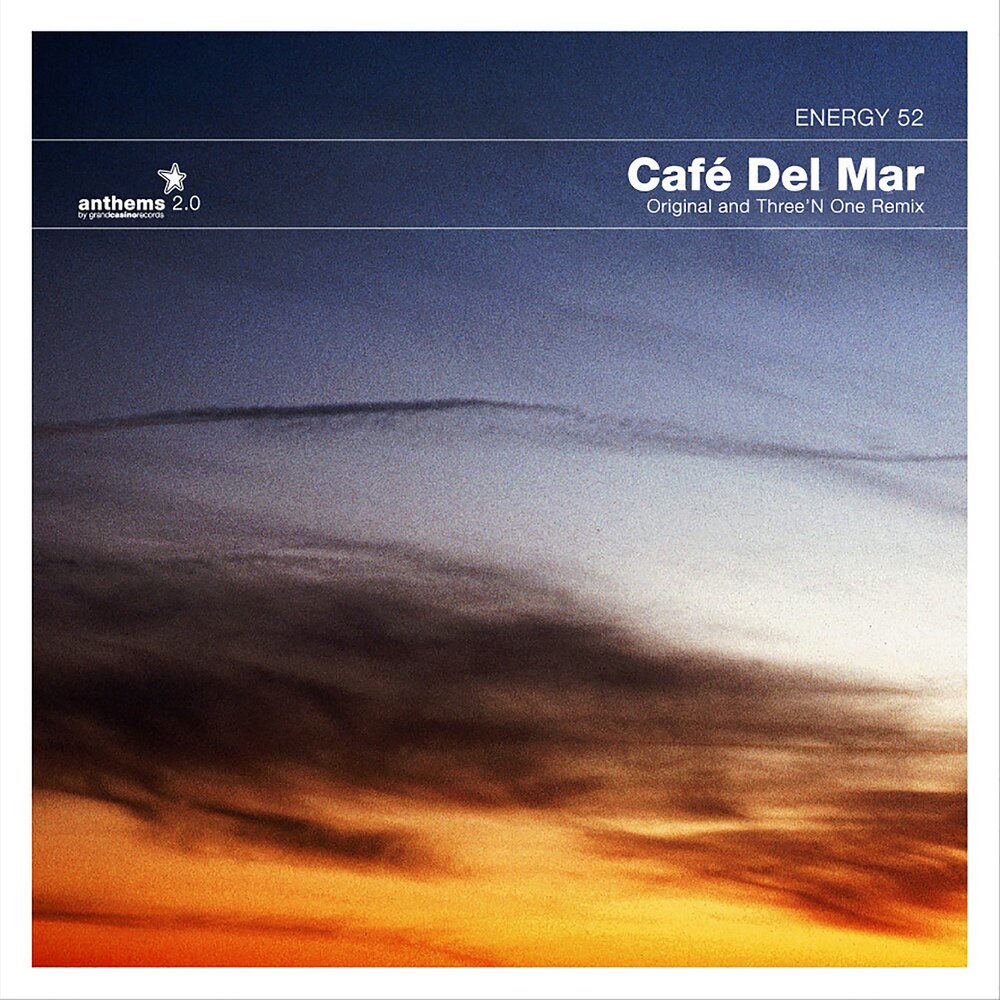 Cafe del mar energy. Cafe del Mar Energy 52. Energy 52 - Cafe del Mar (three 'n one Remix). Energy 52 - Cafe del Mar (1997). [Energy 52] Café del Mar (Nalin & Kane 1998 Mix).