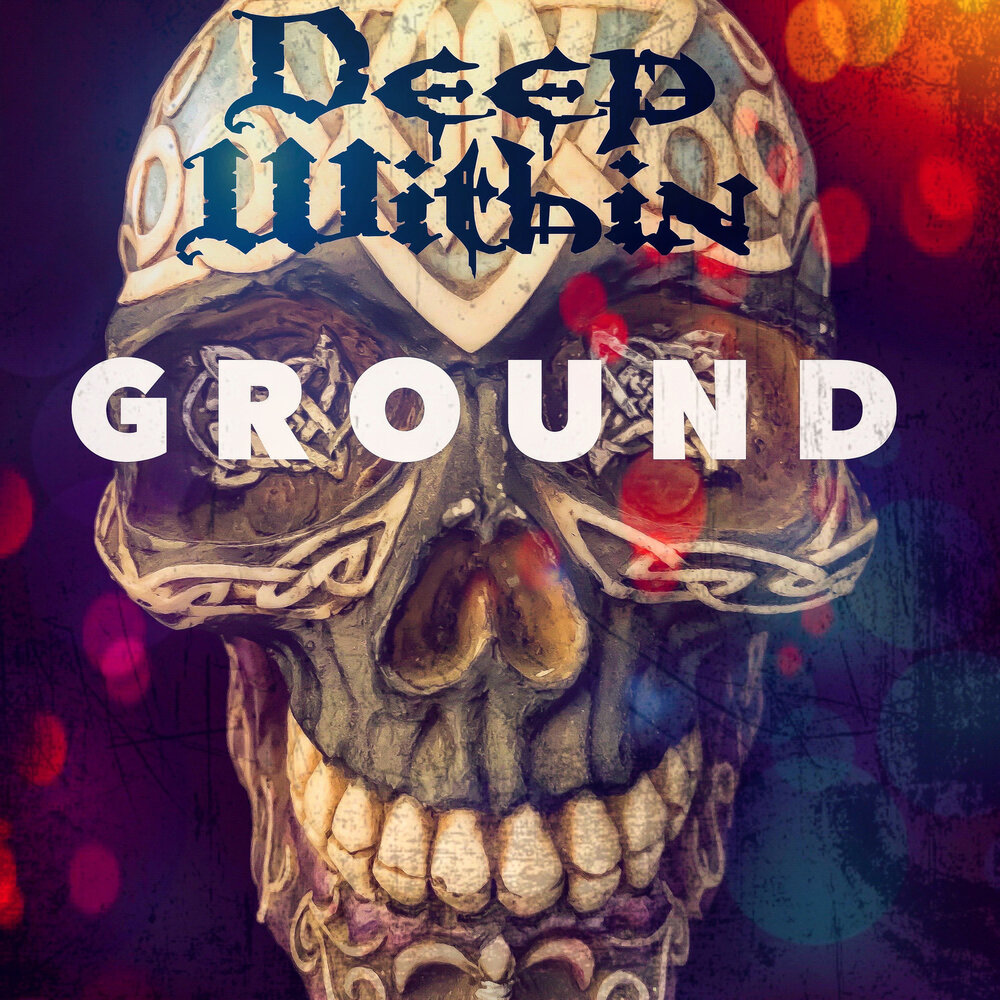Oscuro Deep within. Deep ground. Deep within 18. Deep within