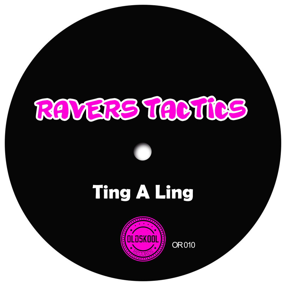 Ravers Tactics альбом Ting A Ling слушать онлайн бесплатно на Яндекс Музыке...