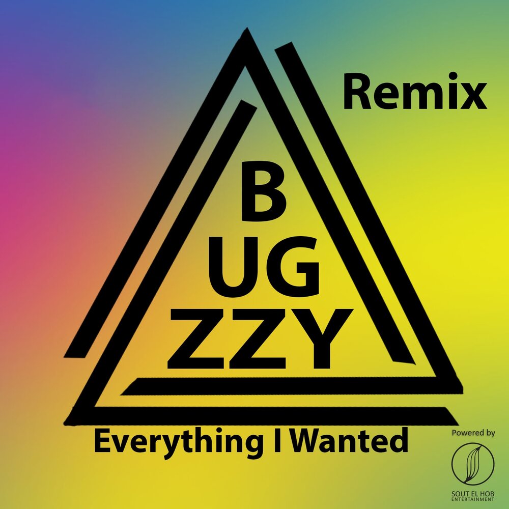 Everything i wanted remix. Bugzzy.