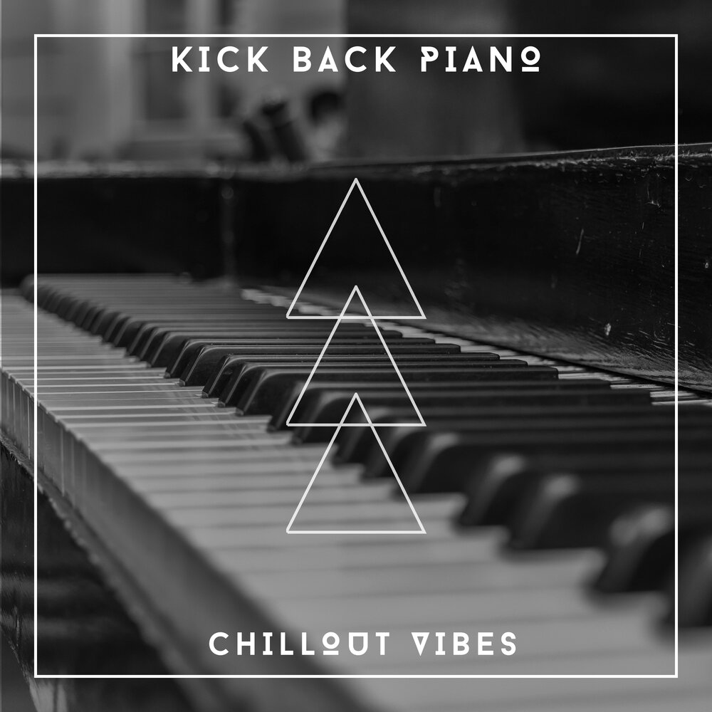 Piano chill