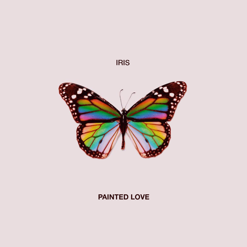 Ирис painted Love. Fly with me like a Rainbow Butterfly. Песня like a Rainbow Butterfly. Iris lovers Music.