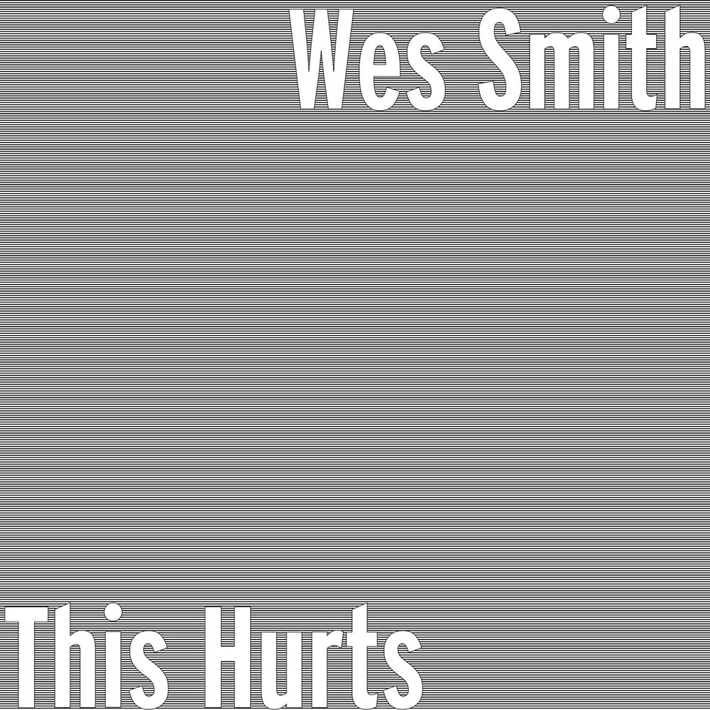 This hurts. Wes Smith.