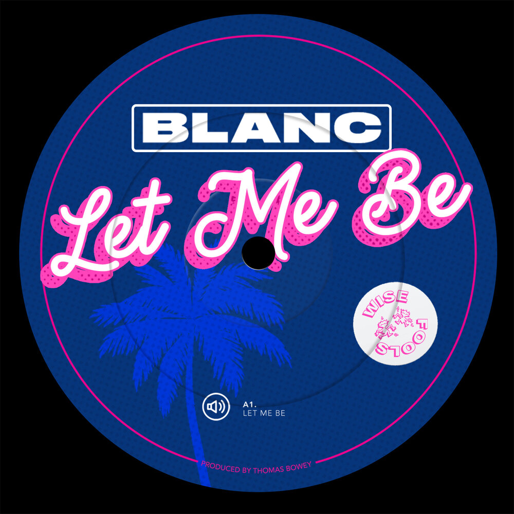 Blanc песня. Let me be.