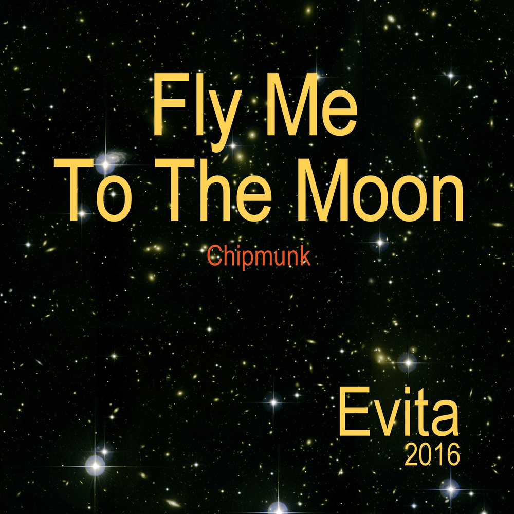 Fly the moon слушать. Fly me to the Moon and Let me Play among the Stars. Fly me 2 the Moon. Fly ne too the Moon обложка песни. Fly me to the Moon слушать.