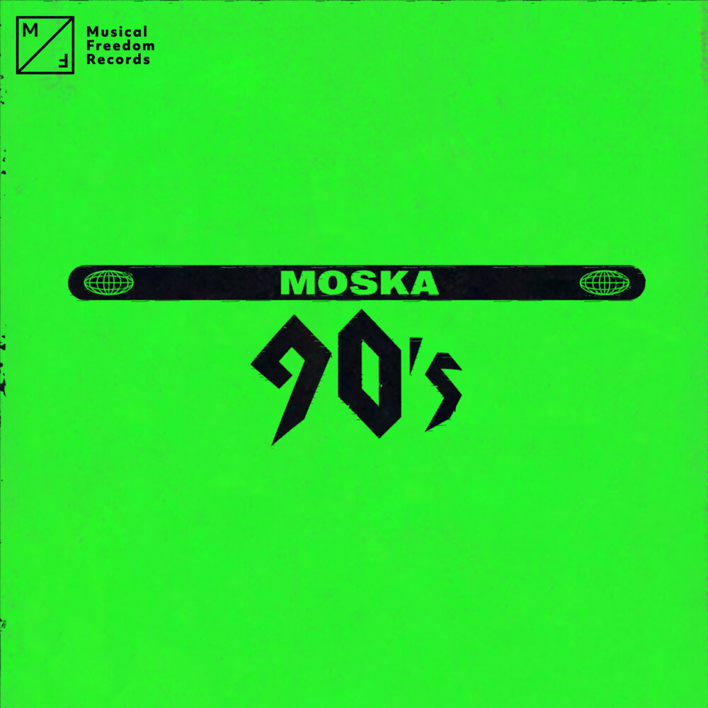 Альбом 90. Сингл you 90-х. Moska t. Reid. Musical Freedom records 2012. Moska wernitaž gasdynsa.