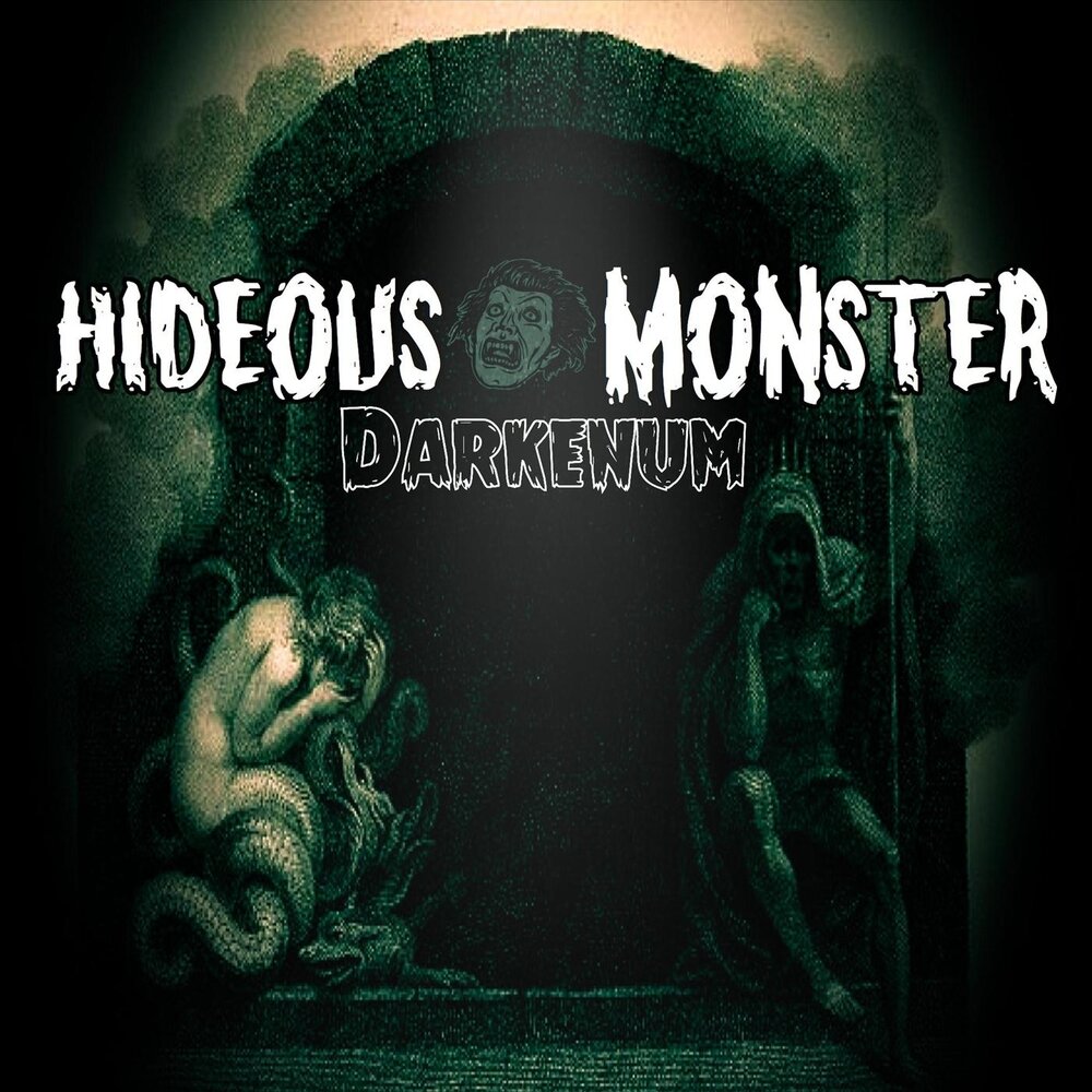 Hideous. Monster слушать. Группа krank-hideous. Слушать песни про монстров.