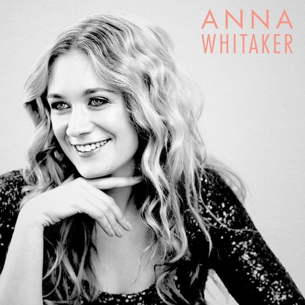 Включи anna. Lucy Whitaker певица. Anna слушать.