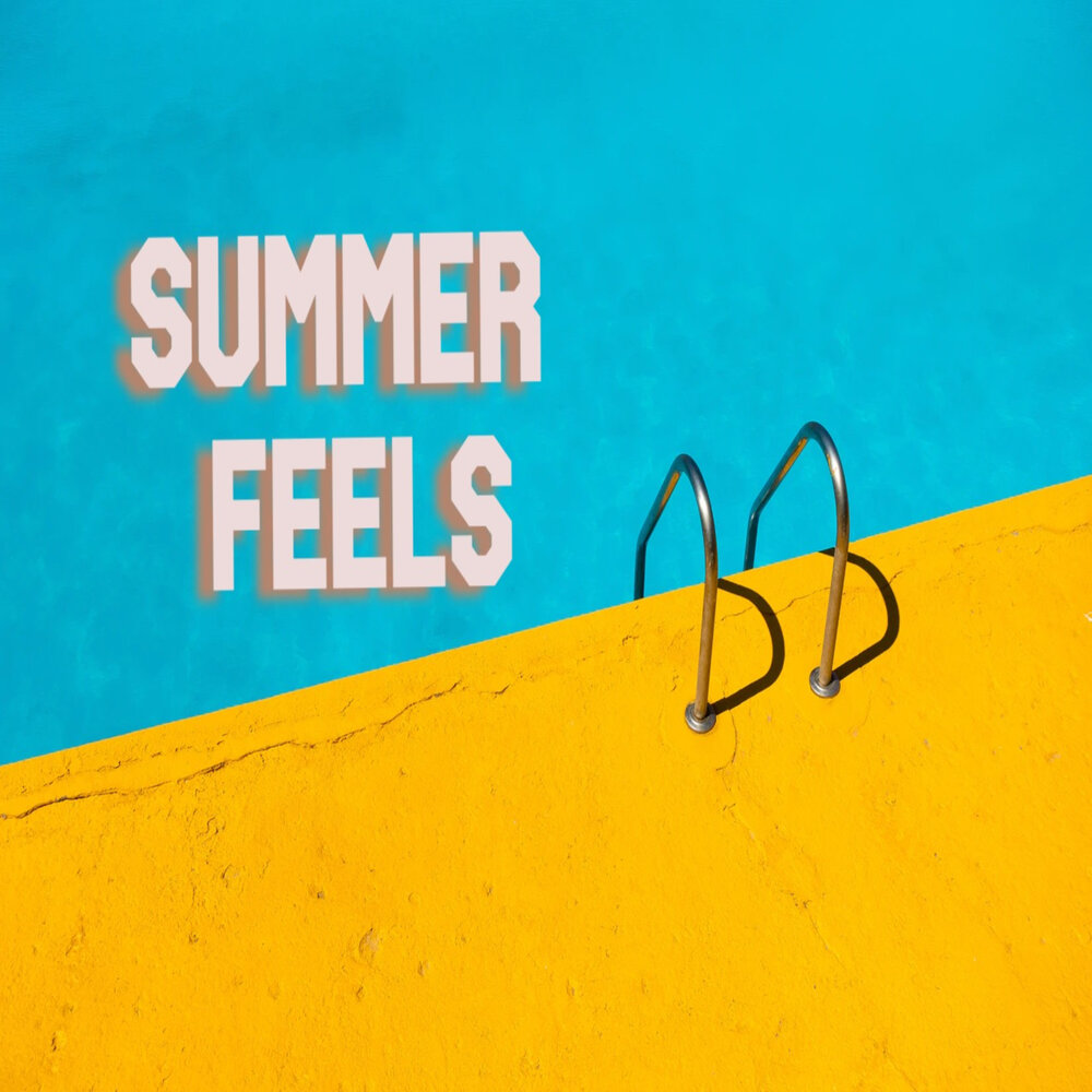 Summer feel good. Summer feel good. I got this. 5 seconds of summer обложка. Feel good 2020.