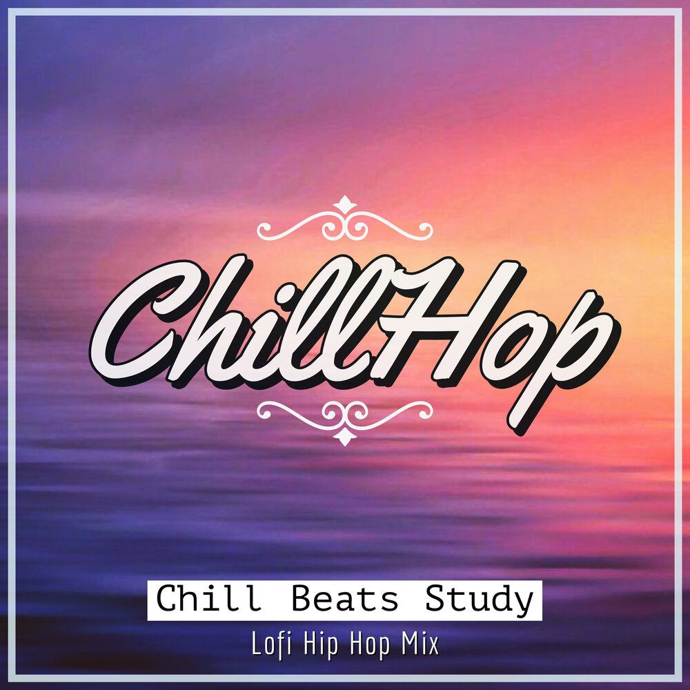 Chill hop mix. Chill Beats. Chillhop. Chillhop Music.