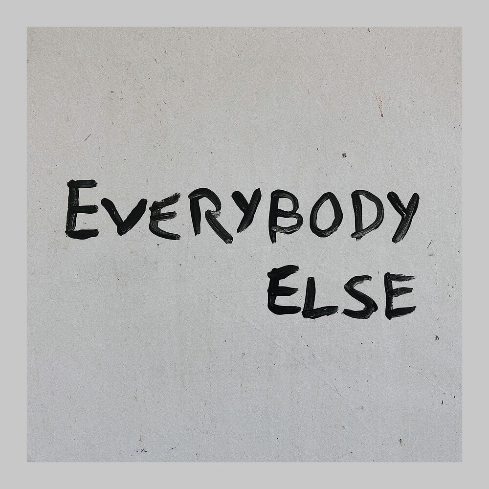 Like everybody else