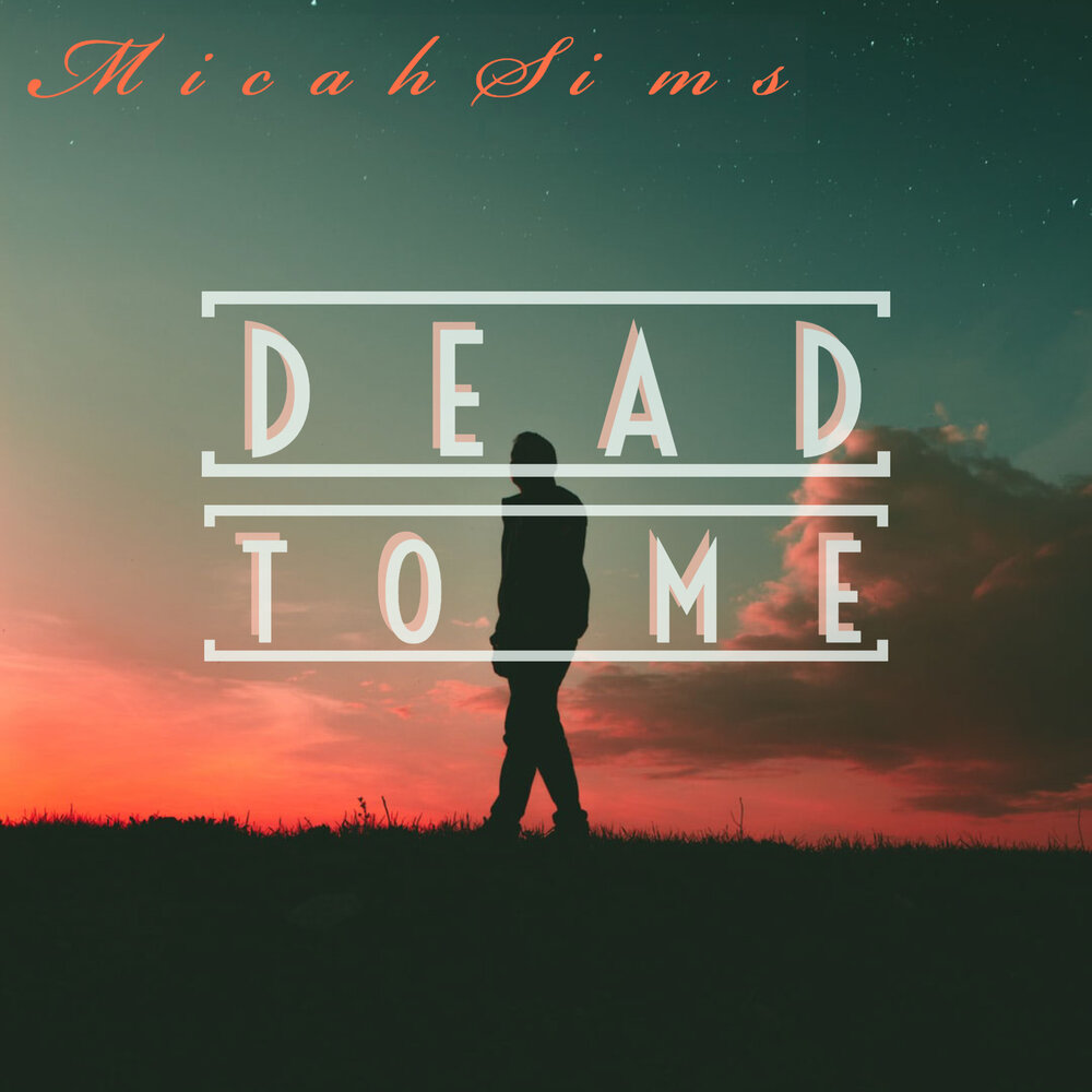 Dead to me перевод. Dead to me. You Dead to me песня. Dead to me песня.