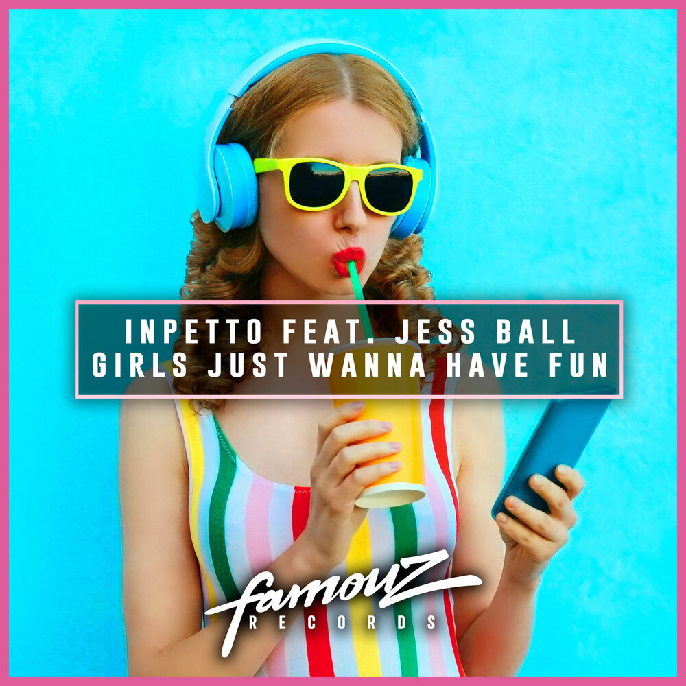 Jess Ball. Girls just wanna have fun. Альбом для девочек. Girls wanna have fun.