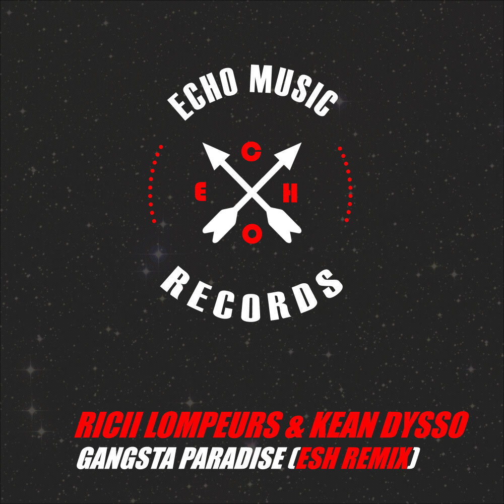 Gangsta s mp3. Kean Dysso Gangsta Paradise. Kean Dysso - Gangsta Paradise [Esh Remix]. Kean Dysso группа. Gangsta Paradise ремикс.