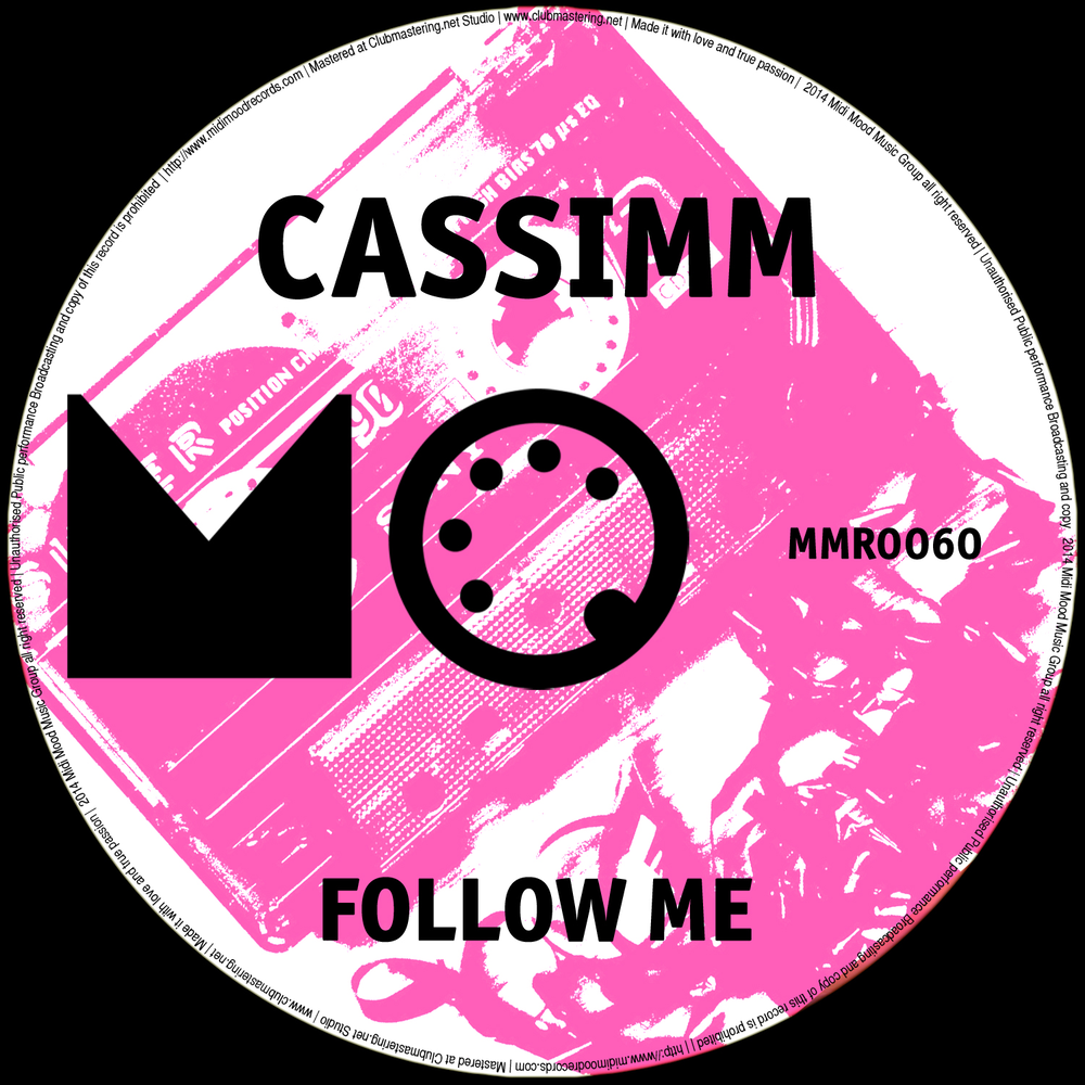 Follow me песня. CASSIMM. CASSIMM биография. CASSIMM - the Glitch.mp3. Estrada Summer time Mix 2014.