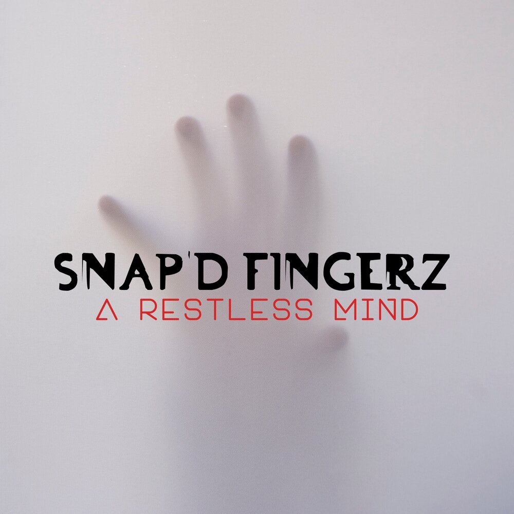 Snapd. Restless Mind альбомы. Restless Mind альбомы 2022. Restless Mind.