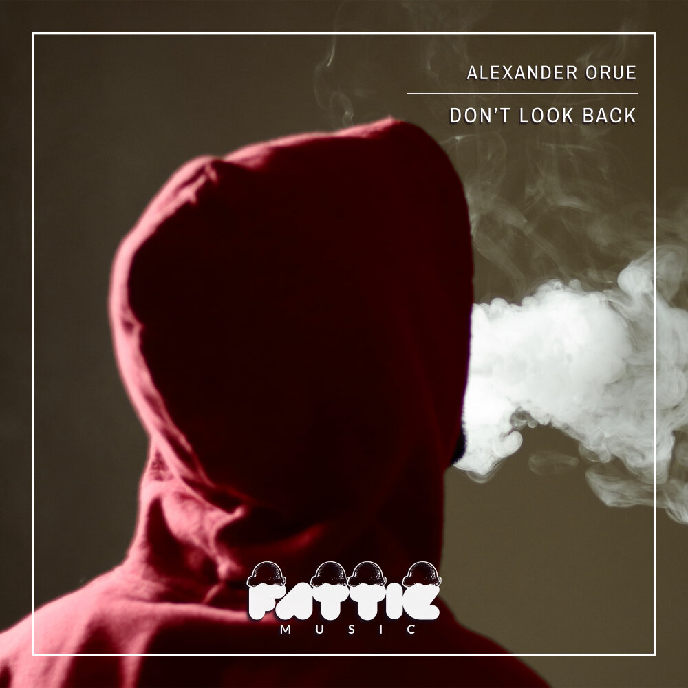 Don t look back песня. Alexander Orue don't look back. Alexander Orue - confusion. Alexander Orue never give up. Песня don’t look back.