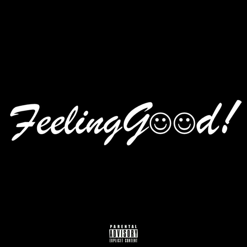 Песня i feeling good. Good feeling. Песни feeling good. Feeling good ускоренная. Feel good Автор.