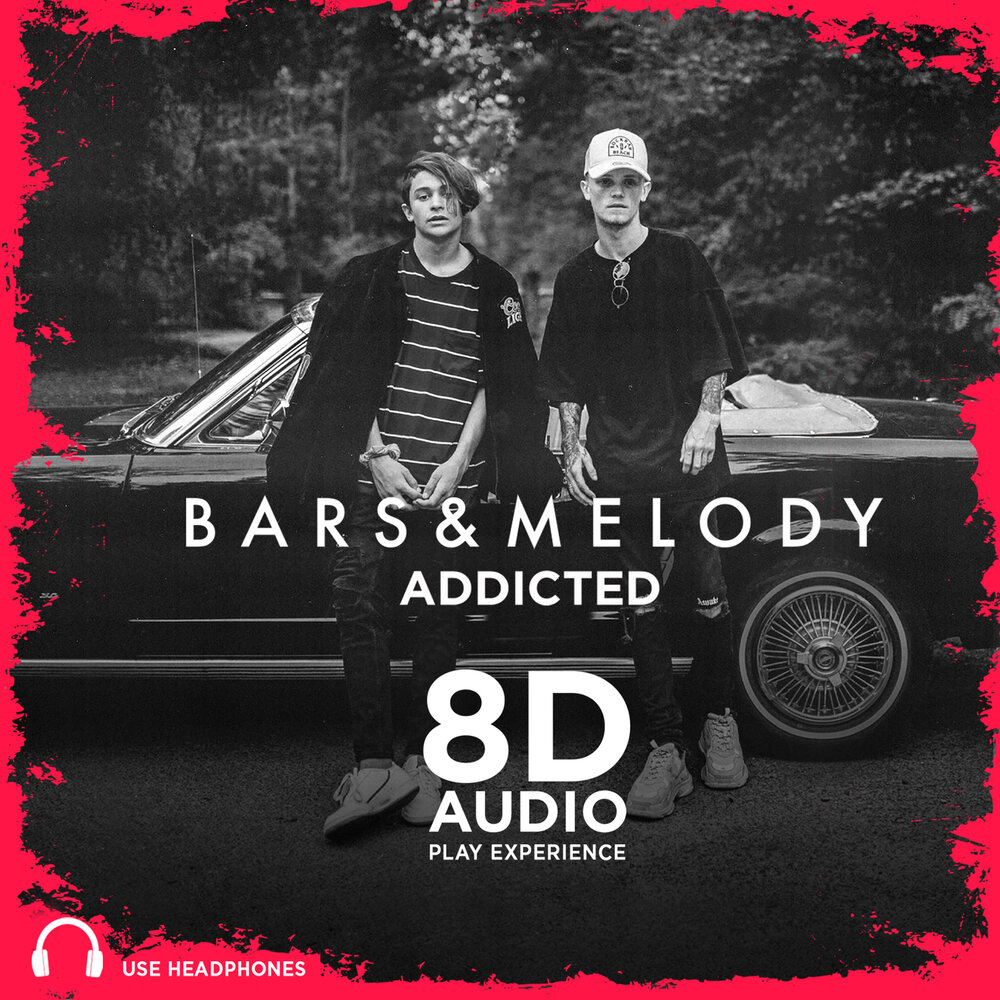 Audio bars. Addicted группа. "8d Audio" && ( исполнитель | группа | музыка | Music | Band | artist ) && (фото | photo).