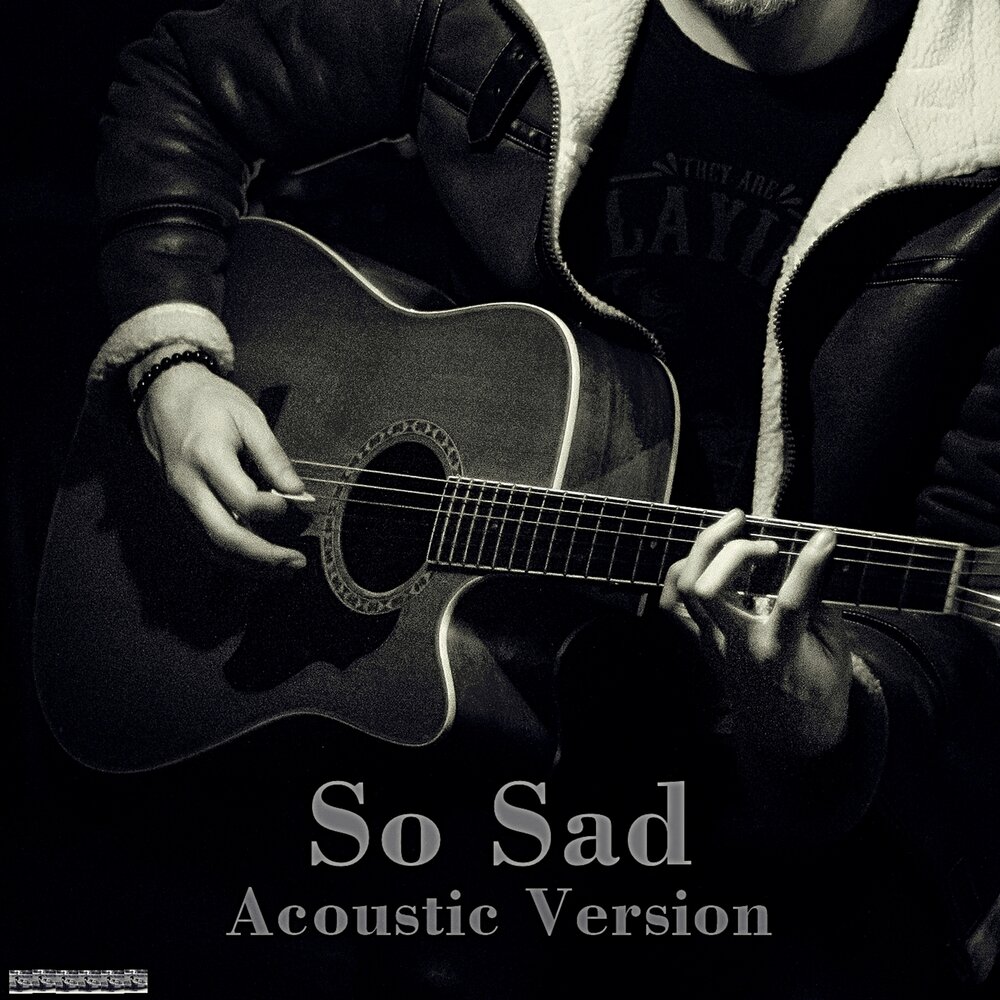 Sadness слушать. Acoustic Version.