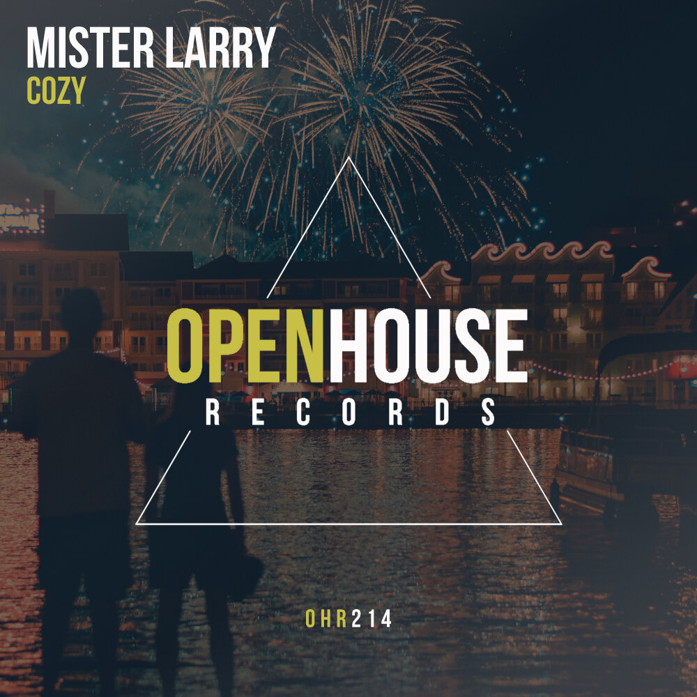 Mr larry. Deep House cozy.