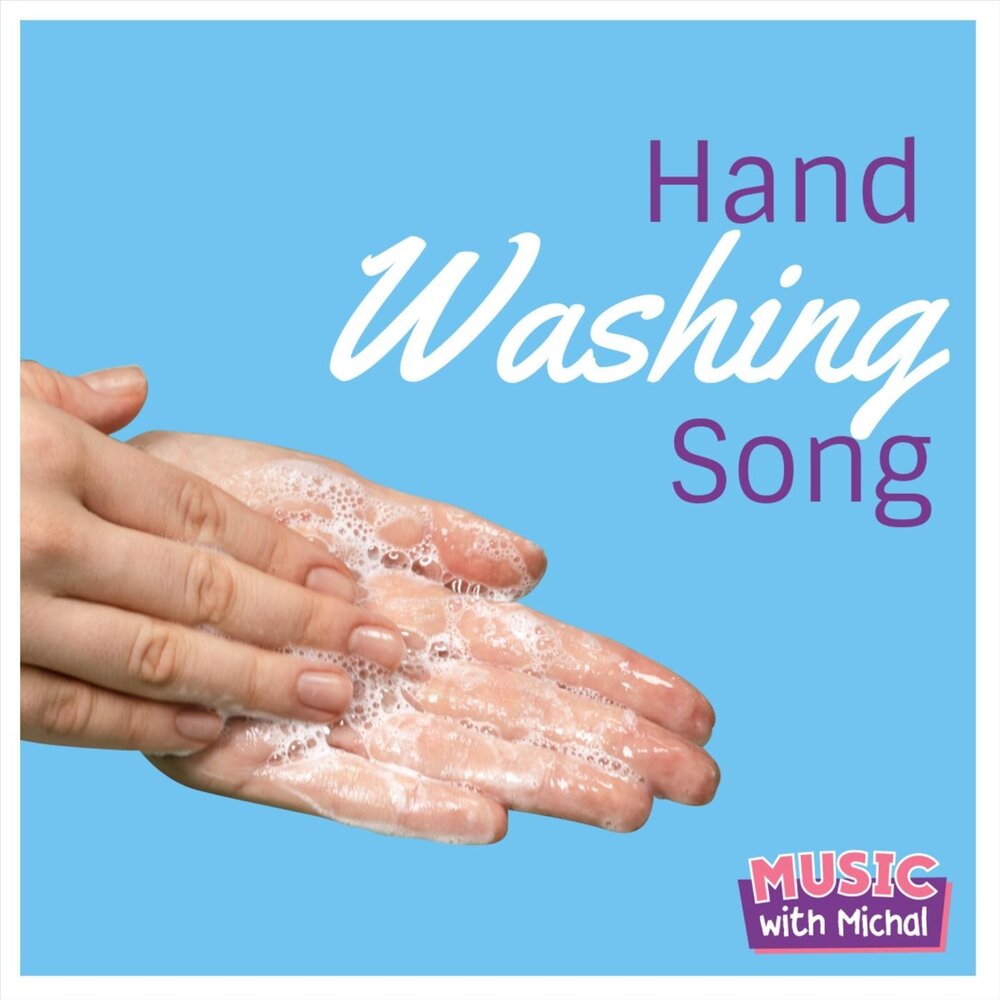 Hand washing Song.