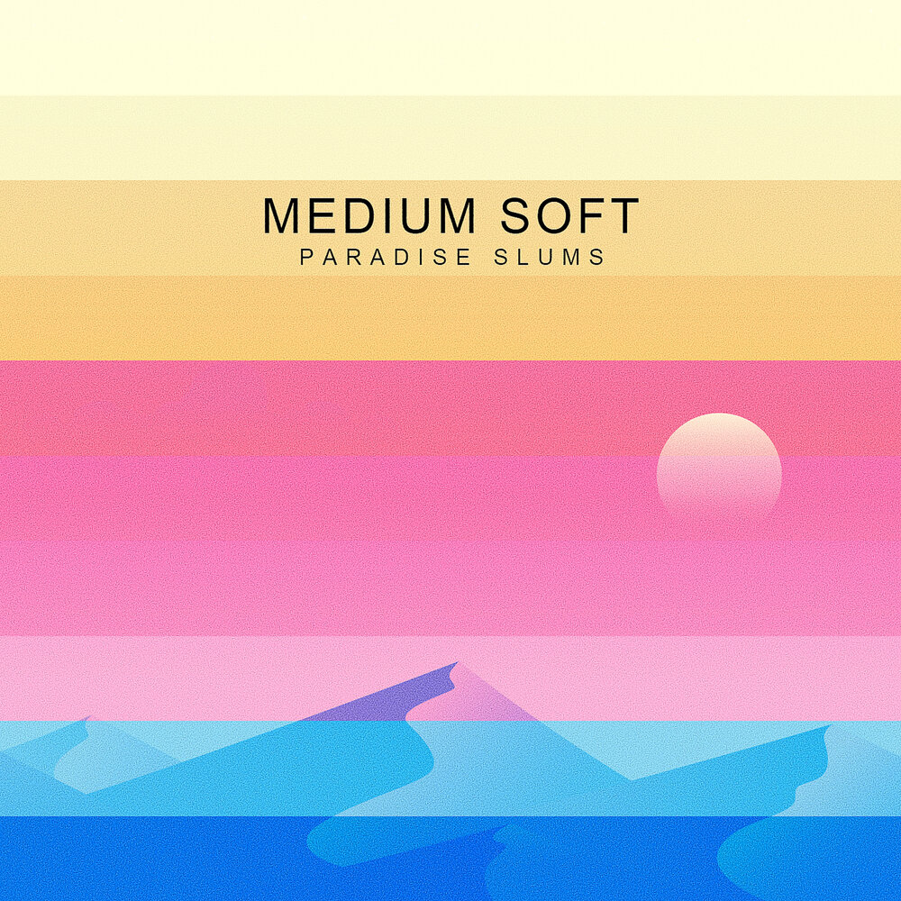 Soft paradise