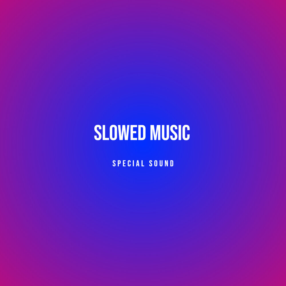 Song slowed. Детство песня слоу. Slowed песни. Slowed songs part. Song slowed.