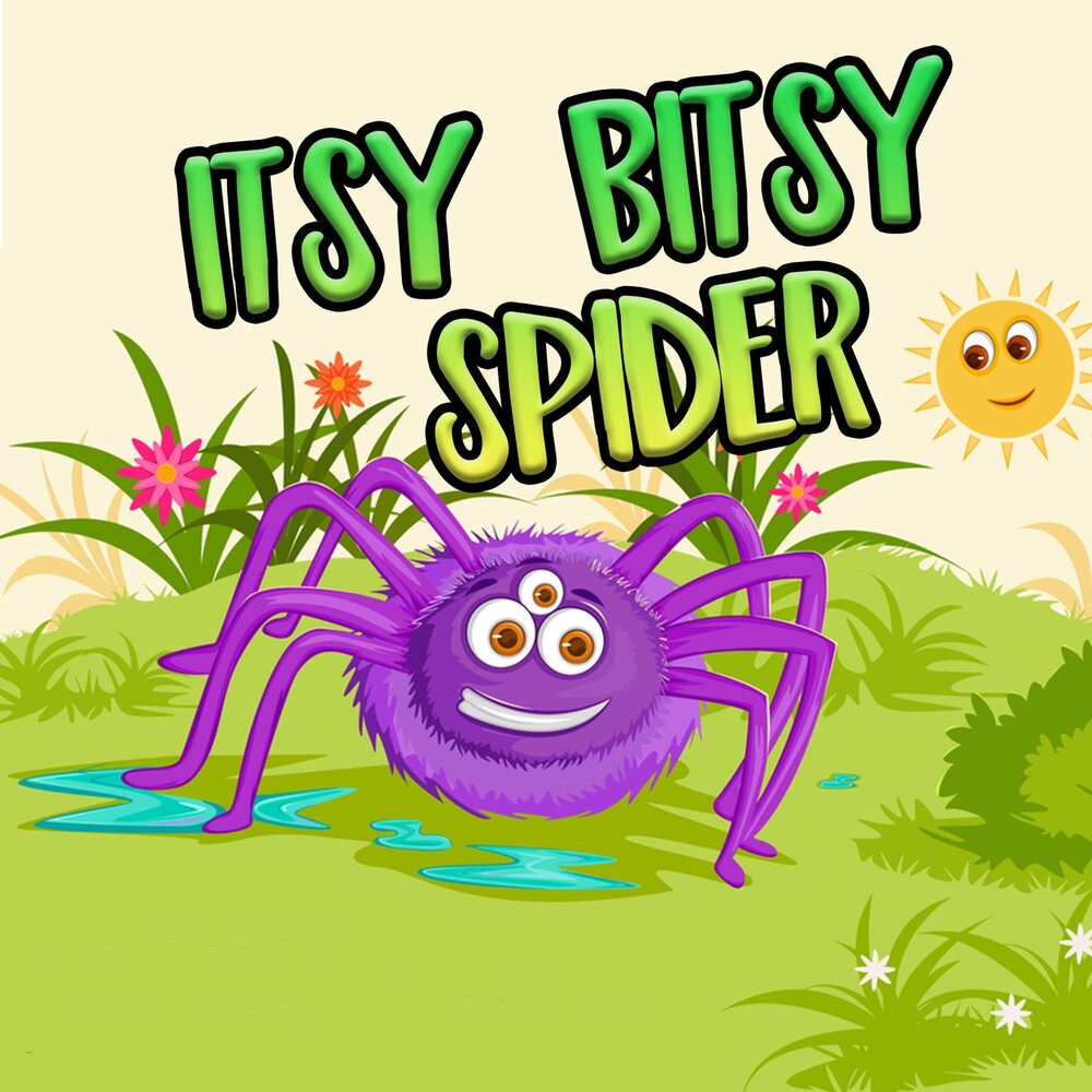 Spider songs. Итси Битси Спайдер. Itsy Bitsy Spider. Итси-Битси паучок the Itsy-Bitsy Spider. Itsy Bitsy Spider Nursery Rhymes.