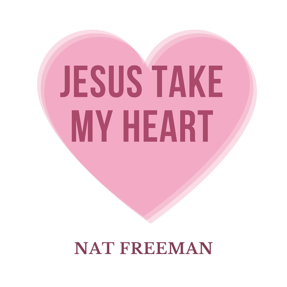 Take it to my heart. Take it to my heart