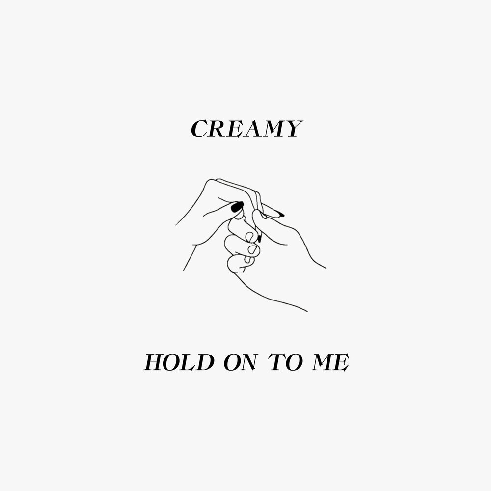 Hold on песня. No Bang hold on. Give to me August d альбом. You Cream me.